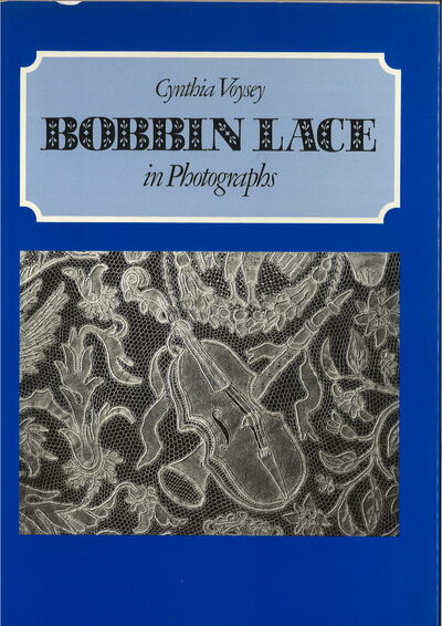 Bobbin lace in Photographs- Bücher aus zweiter Hand